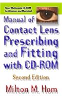 Manual of Contact Lens Prescribing and Fitting with CD-ROM