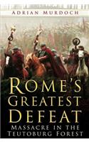 Rome's Greatest Defeat