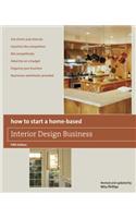 How to Start a Home-Based Interior Design Business