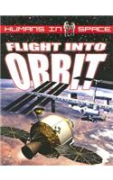 Flight Into Orbit