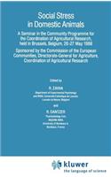 Social Stress in Domestic Animals
