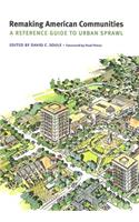 Remaking American Communities