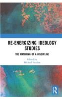 Re-energizing Ideology Studies