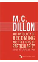 The Ontology of Becoming and the Ethics of Particularity