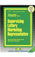 Supervising Lottery Marketing Representative