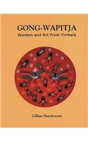 Gong-Wapitja: Women and Art from Yirrkala