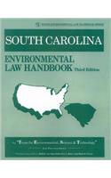 South Carolina Environmental Law Handbook