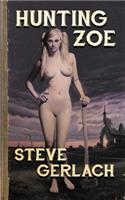 Hunting Zoe