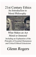 21st Century Ethics