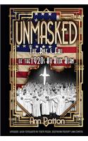 Unmasked!