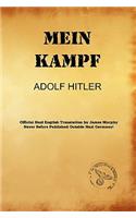 Mein Kampf (James Murphy Nazi Authorized Translation)