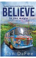 Believe in the Magic