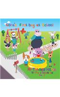 Nora's First Day at School