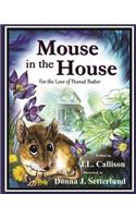 Mouse in the House
