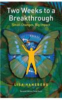 Two Weeks to a Breakthrough