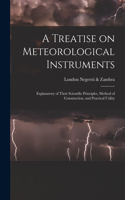 A Treatise on Meteorological Instruments