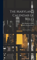 Maryland Calendar of Wills