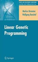 Linear Genetic Programming (Genetic and Evolutionary Computation) [Special Indian Edition - Reprint Year: 2020] [Paperback] Markus F. Brameier; Wolfgang Banzhaf