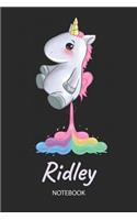 Ridley - Notebook: Blank Ruled Personalized & Customized Name Rainbow Farting Unicorn School Notebook Journal for Girls & Women. Funny Unicorn Desk Accessories for Kin