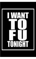 I Want Tofu Tonight