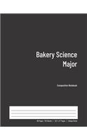 Bakery Science Major Composition Notebook