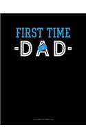 First Time Dad