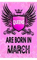 Queens Are Born In March
