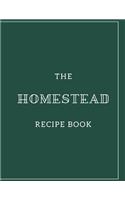 The Homestead Recipe Book