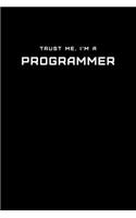 Trust Me, I'm a Programmer
