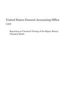 Reporting on Chemical Testing of the Bigeye Binary Chemical Bomb