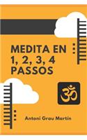 Medita en 1, 2, 3, 4 Passos