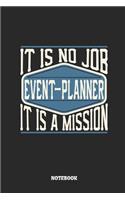 Event-Planner Notebook - It Is No Job, It Is a Mission: Gregg Shorthand Paper / Stenography Steno Notebook / Similar to Teeline or Pitman Shorthand