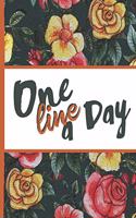 Flower Bloom: One Line a Day Woman Watercolor Rose Flower Bloom Vintage Foral Composition Notebook College Students Wide Ruled Line Paper 6x9 Inspirational Gifts 