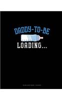 Daddy To Be Loading