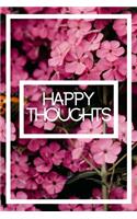 Happy Thoughts Flower Journal: A Blank Lined Pink Notebook with a Flower Cover