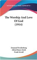 The Worship and Love of God (1914)