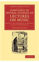 Substance of Several Courses of Lectures on Music