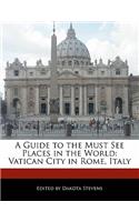 A Guide to the Must See Places in the World