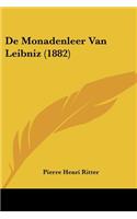 De Monadenleer Van Leibniz (1882)