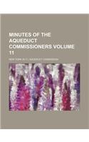 Minutes of the Aqueduct Commissioners Volume 11