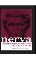 Nerva and the Roman Succession Crisis of AD 96-99