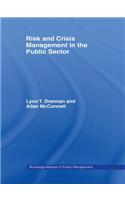 Risk and Crisis Management in the Public Sector