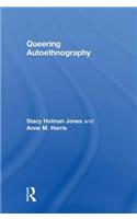 Queering Autoethnography