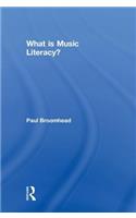 What Is Music Literacy?