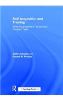 Skill Acquisition and Training
