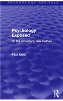 Psychology Exposed (Psychology Revivals)