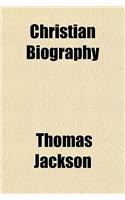 Christian Biography