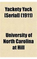 Yackety Yack [Serial] (1911): (English)