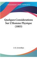 Quelques Considerations Sur L'Homme Physique (1803)
