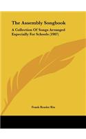 The Assembly Songbook